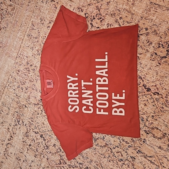 Comfort Colors Tops - Women's Comfort Colors Sorry Can't Football Bye T-Shirt